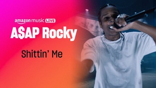 A$AP Rocky performs “Shittin’ Me” at Amazon Music Live