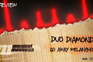 Duo Diamonds - Go Away Melancholy [PREVIEW]