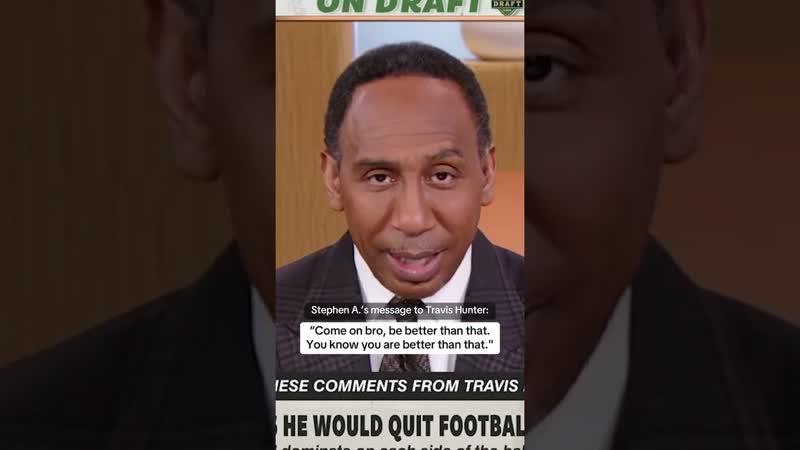 Stephen A. isn t having Travis Hunter s recent comments about playing WR,