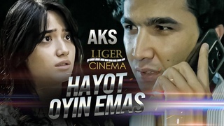 Hayot oyin emas - AKS / kinonovella