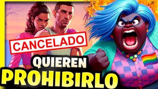 Estos LUNTICOS quieren PROHIBIR GTA VI  Porque es MUY MALO