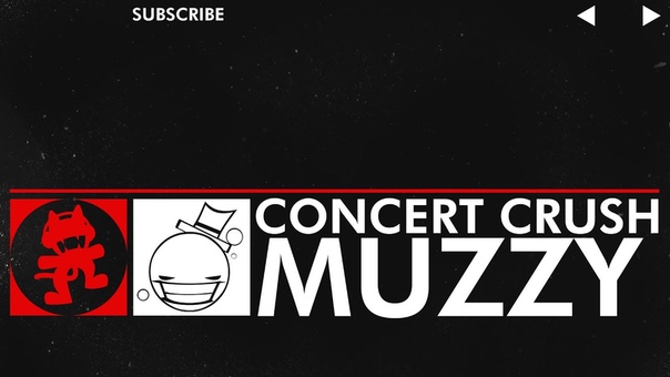 Dn B Muzzy Concert Crush Monstercat