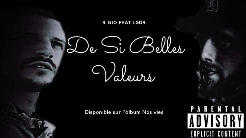 R Gio Feat. LGDR De si belles