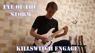 Killswitch Engage - Eye of the Storm (cover)