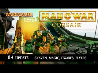 Man O' War: Corsair - Warhammer Dwarfs, Skaven, Magic Trailer