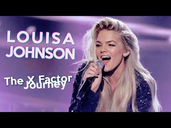 Louisa Johnson The X Factor Journey