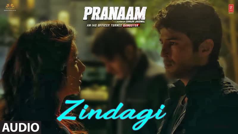 Zindagi Full Audio Song, Pranaam, Vishal Mishra, Ankit Tiwari, Manoj Muntashir, Sanjiv