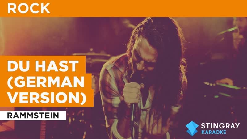 Du Hast ( German Version) : Rammstein, Karaoke with