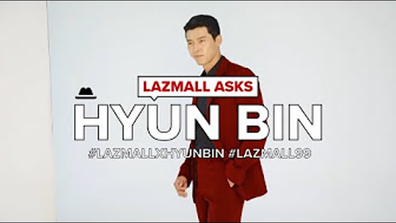 QA with Hyun Bin Laz Mall 99 Biggest Brands