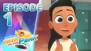 The Club  | Pokmon: Path to the Peak Episode 1