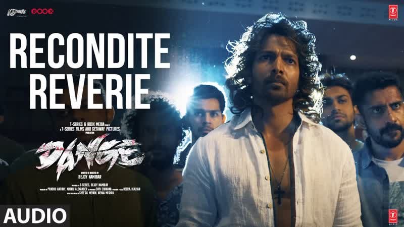 Dange ( OST): Recondite Reverie, Sachidanand Sankaranarayanan, Harish Venkat, Bejoy