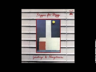 Grdonyi & Namysowski: Reggae For Zbiggy (Hungary, 1984) Full Album