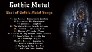 Gothic MetalBest of Gothic Metal SongsGothic Metal MusicGothic Metal SongsPlaylistMix