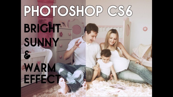Photoshop CS6: How To Add A Warm, Bright Sunny Effect To