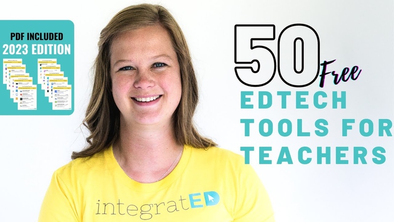 50 Free Tech Tools for Teachers, 2023