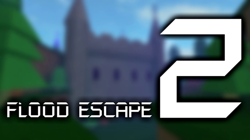 Flood Escape 2 OST Castle